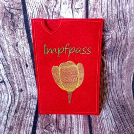 Impfpasshülle Tulpe, Individuell bestickte Impfpasshülle, Filzhülle für den Impfpass, Geschenkidee, Motivauswahl und verschiedene Größen für den Impfpass